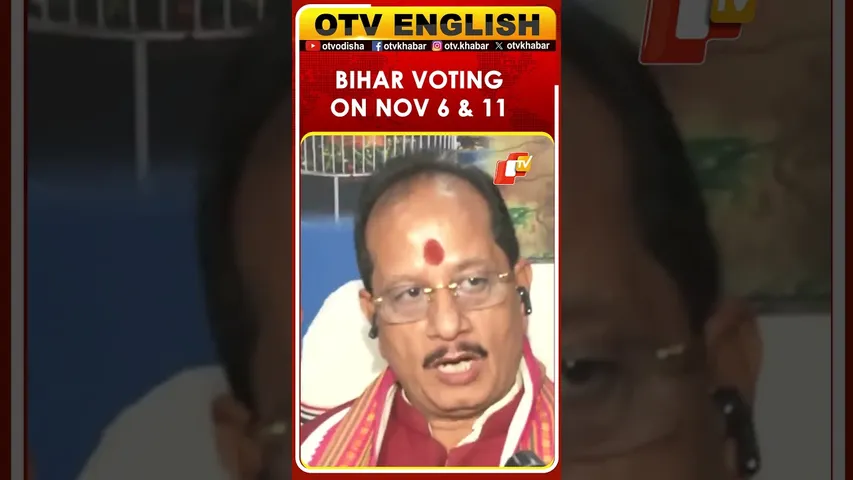 Bihar To Vote In Two Phases On 6th And 11th November, Counting Of Votes On 14th November | OTV