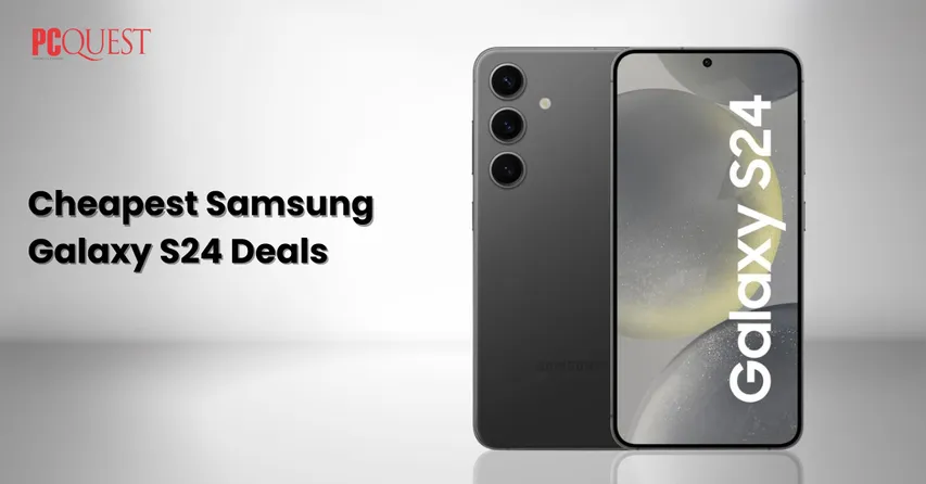 Cheapest Samsung Galaxy S24 Deals Get It At The Lowest Price!