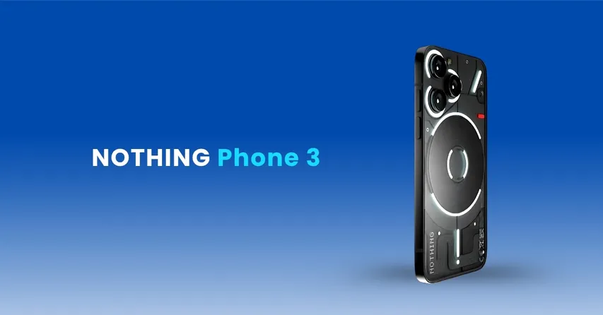 Nothing Phone 3 Launch_ Know the official confirmation tomorrow!