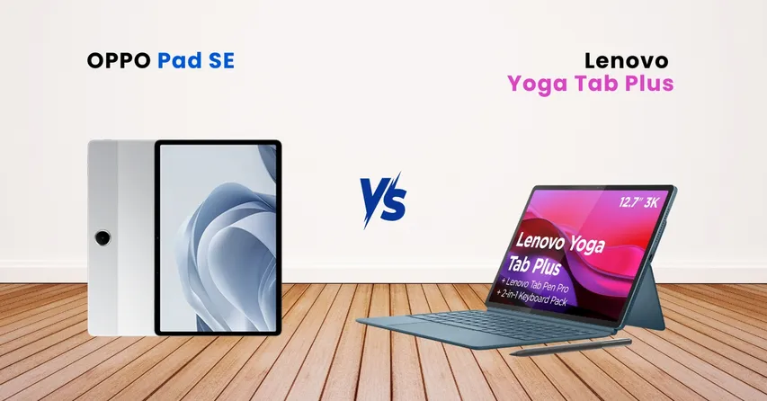Oppo Pad se vs Lenovo yoga tab plus