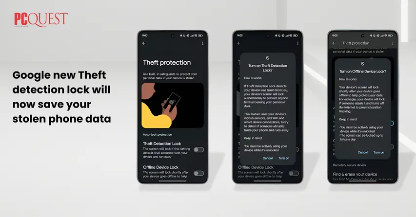 Google new Theft detection lock will now save your stolen phone data