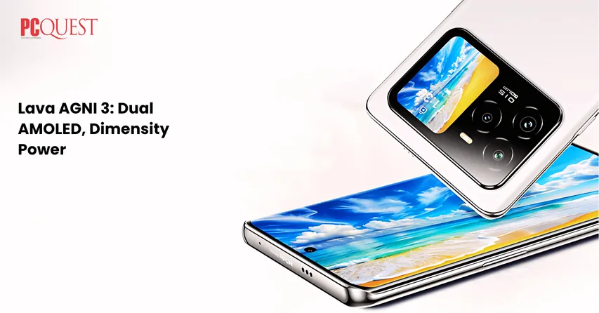 Lava AGNI 3 Dual AMOLED, Dimensity Power