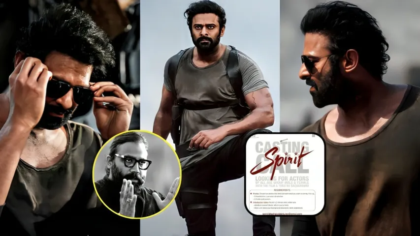 Prabhas Spirit Movie Casting Call Offer