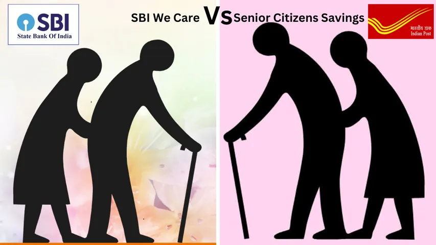 SBI We Care: SBI వీ కేర్ డిపాజిట్ స్కీం.. పోస్టాఫీస్ సీనియర్ సిటిజన్స్ సేవింగ్స్ స్కీం ఏది బెటర్? 