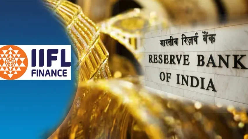 IIFL Finance: ఐఐఎఫ్ఎల్ ఫైనాన్స్ పై ఆర్బీఐ కొరడా.. గోల్డ్ లోన్స్ పై నిషేధం!