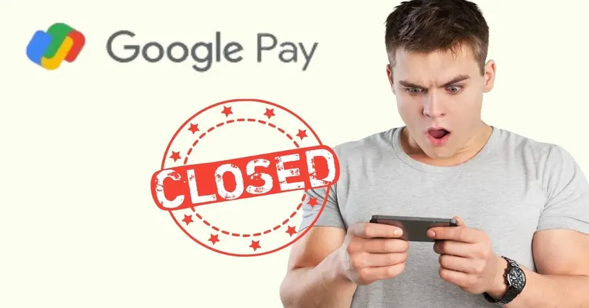 Google Pay: జూన్ 4 నుంచి గూగుల్ పే బంద్...