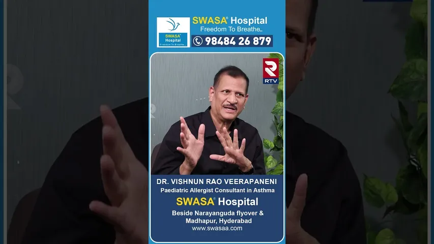SWASA Hospital | Freedom to Breath | paediatric Allergist Consultant in Asthma | Hyderabad | RTV