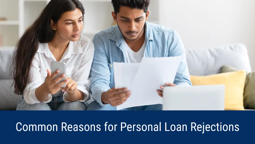 Common Reasons for Personal Loan Rejections