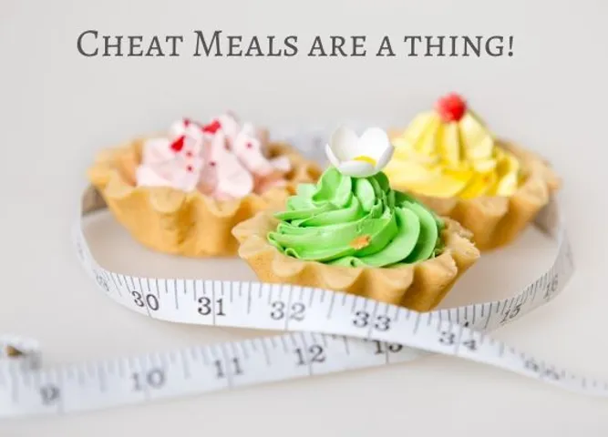 Cheat meals are a thing
