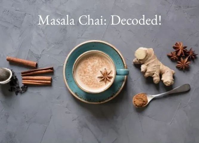 Masala Chai Decoded