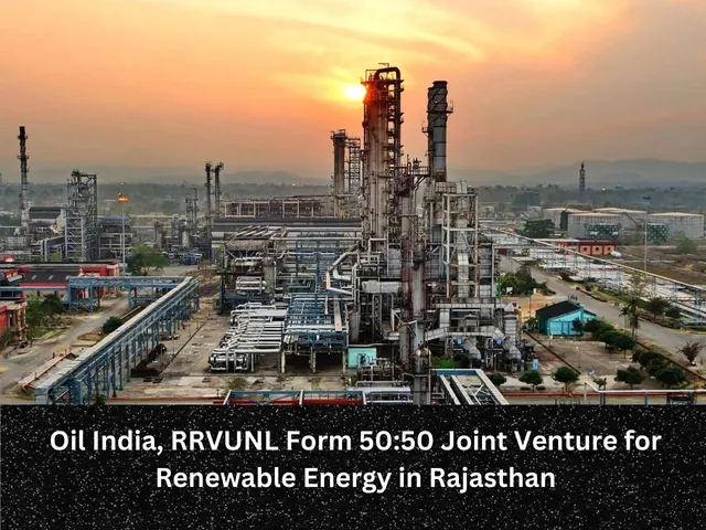 Oil India, RRVUNL Form 5050 Joint Venture for Renewable Energy in Rajasthan