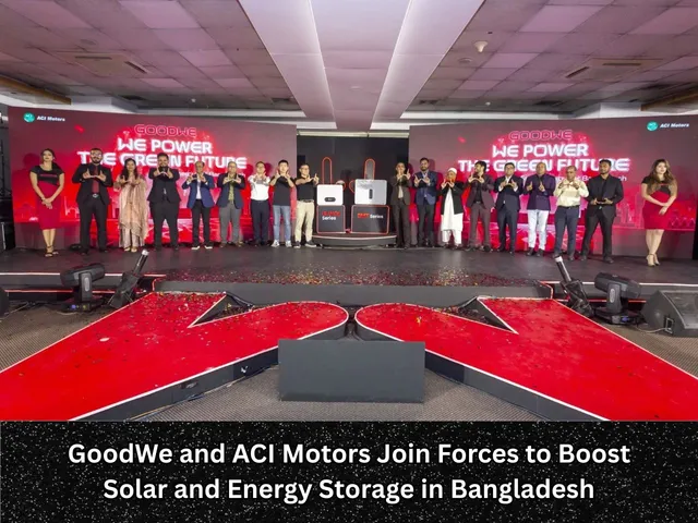 GoodWe and ACI Motors Join Forces to Boost Solar and Energy Storage in Bangladesh
