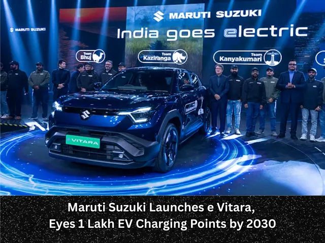 Maruti Suzuki Launches e Vitara, Eyes 1 Lakh EV Charging Points by 2030