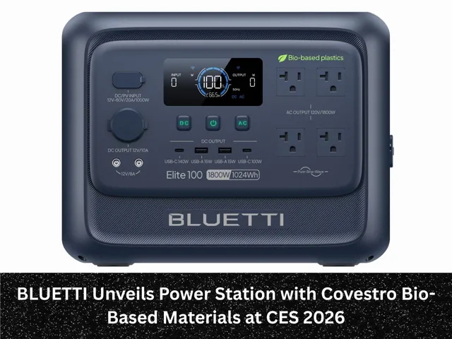 BLUETTI Unveils Power Station with Covestro Bio-Based Materials at CES 2026
