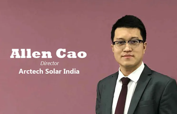Allen Cao Arctech Solar India