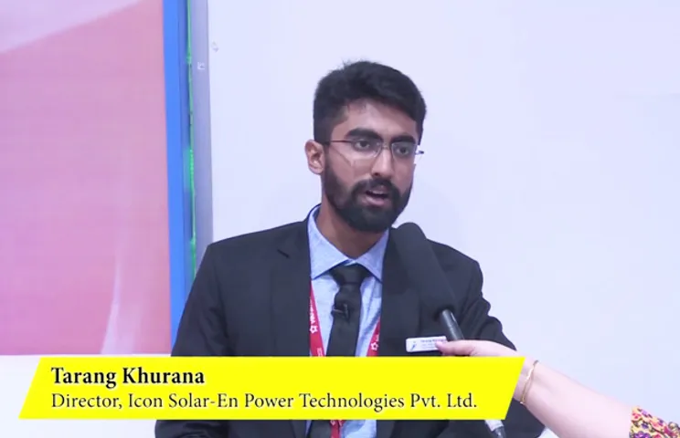Tarang Khurana, Director, ICON Solar-en Power Technologies