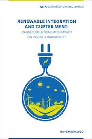 TCCL Report on Renewable Integration & Curtailment: Causes, Solutions and Impact on Project Bankability