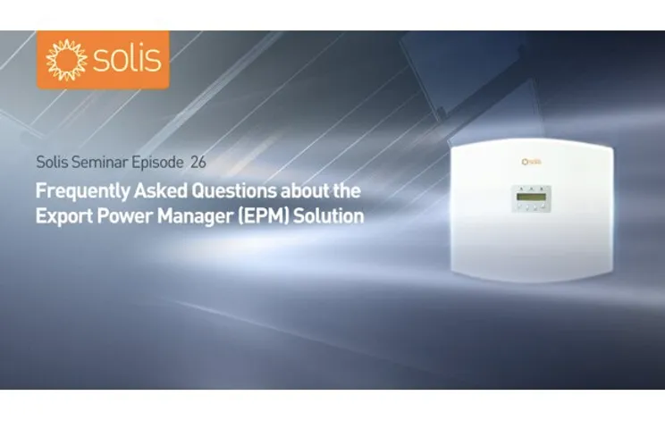 Frequently Asked Questions about the Export Power Manager (EPM) Solution