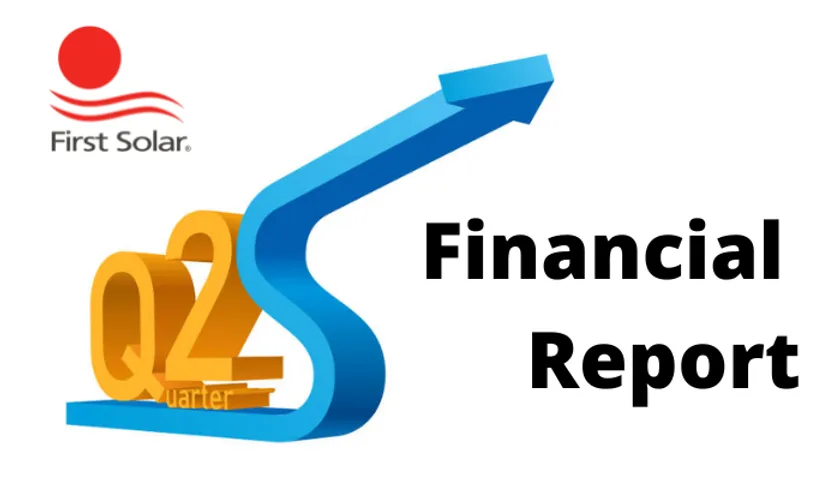 First Solar Q2 2022 Results
