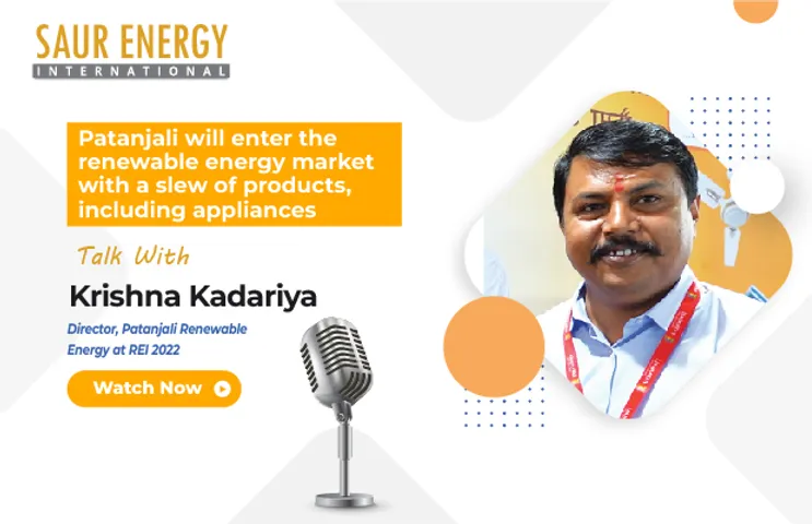 Krishna Kadariya, Director, Patanjali Renewable Energy