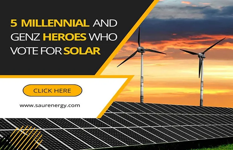 5 Millennial and GenZ Heroes Who Vote For Solar