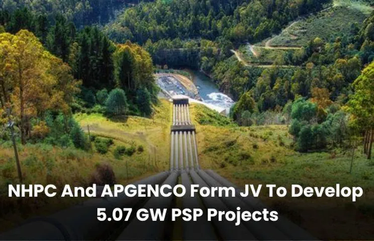 NHPC, AP Genco Form JV To Develop 5 GW PSP Projects