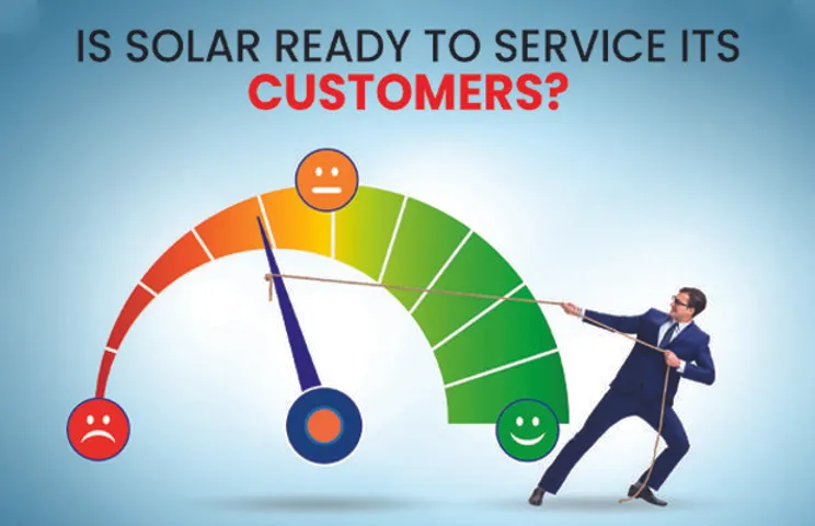 Is Solar Ready to Service Its Customers?