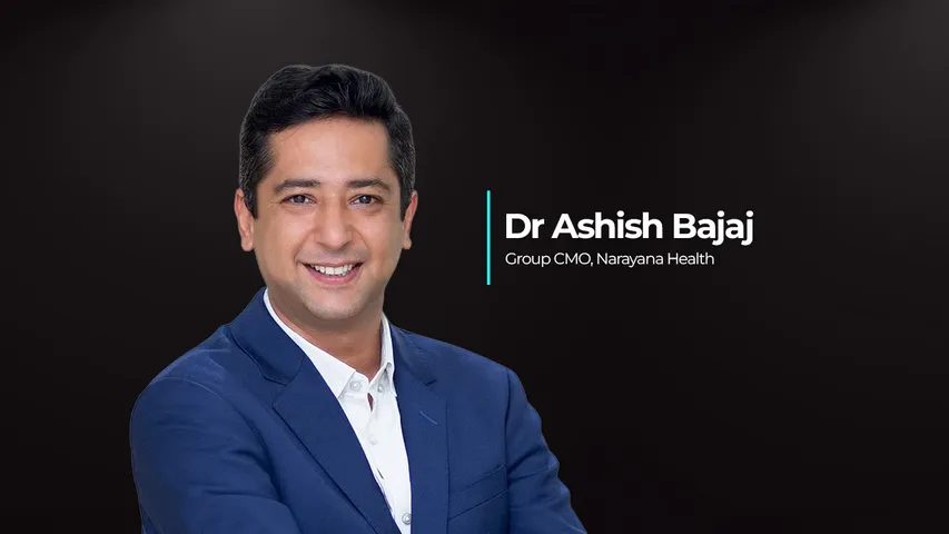Narayana Health’s Dr Ashish Bajaj
