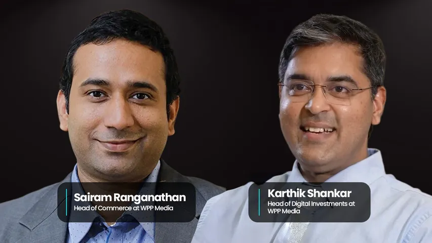 WPP Media’s Sairam Ranganathan and Karthik Shankar