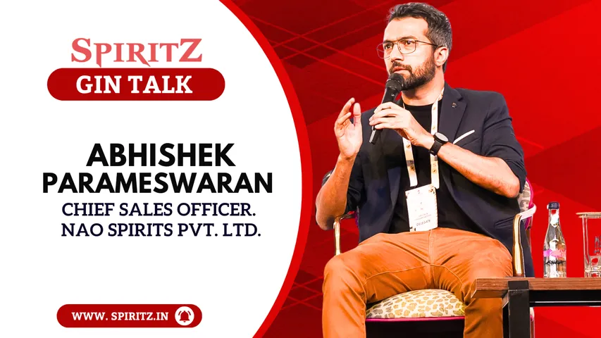 Indian Gin gets global spotlight, Abhishek Parameswaran, Chief Sales Officer, Nao Spirits Pvt. Ltd