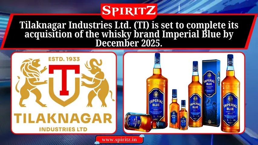 Tilaknagar eyes Dec 2025 for Imperial Blue takeover