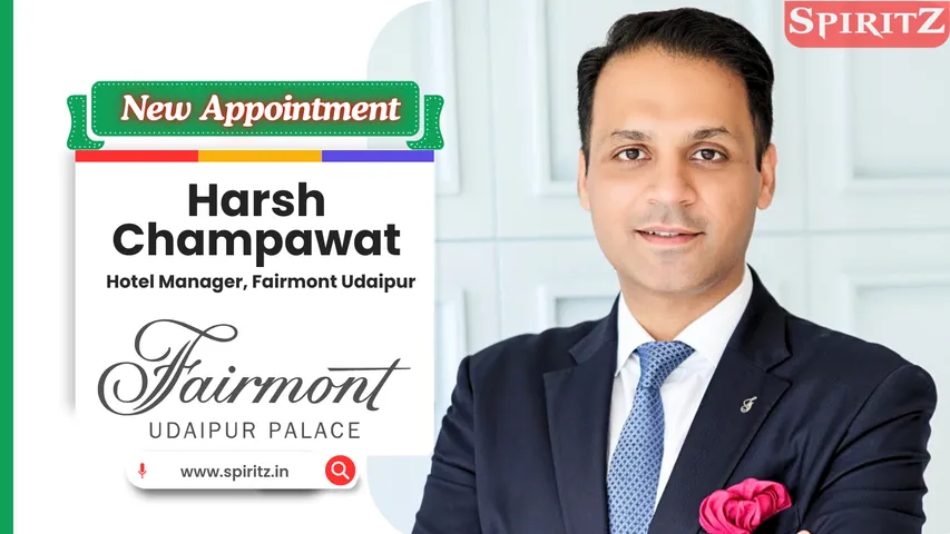 Fairmont Udaipur appoints Harsh Champawat as Hotel Manager
