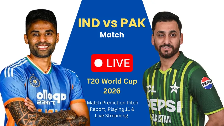 IND vs PAK T20 World Cup 2026