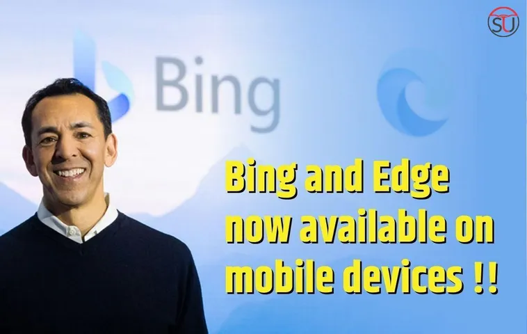 Bing and Edge now available on mobile devices!!