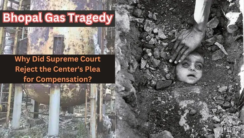 Bhopal Gas Tragedy: Center's Petition for the Victims Got Rejected by Supreme Court!! See Why?