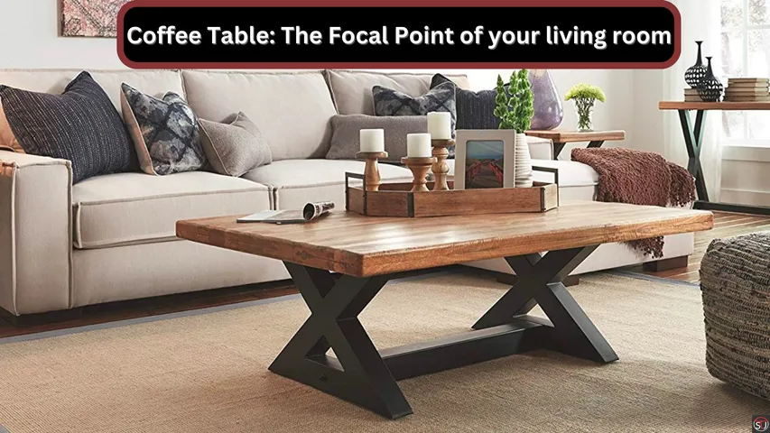 Coffee Table Styling Brilliant ways: The Centerpiece of Your Living Room