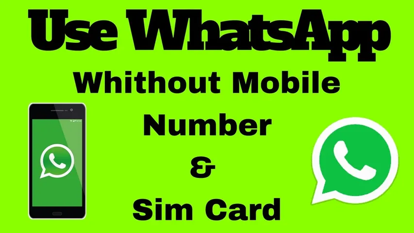 How to use WhatsApp without Mobile Number, See How