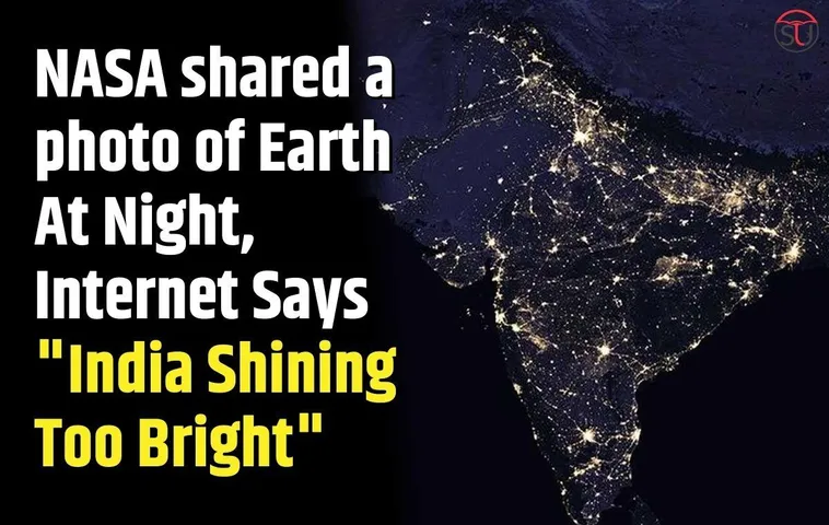 NASA shared a photo of Earth At Night, Internet Says 