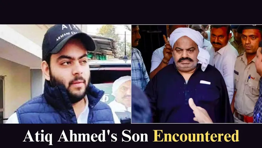 Gangster Atiq Ahmed's Son Asad Killed in an Encounter Case of Umesh Pal!! STF Confirms