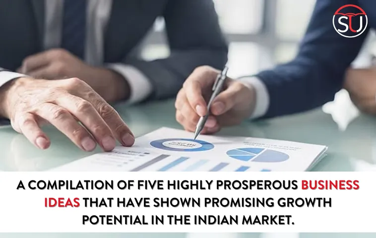 Top 5 most successful business we can have in India