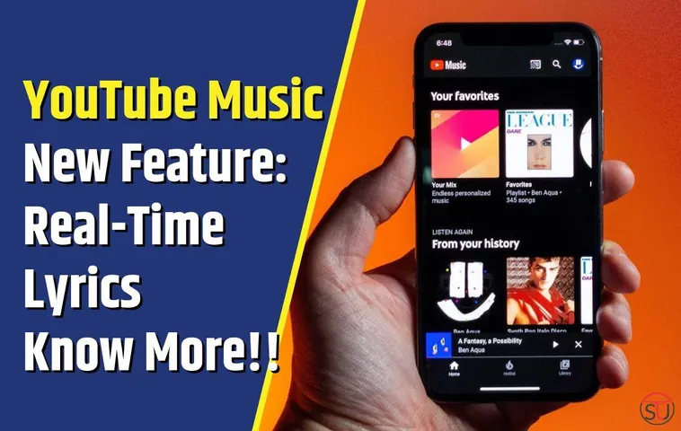 YouTube Music's New Feature: Real-Time Lyrics, Check Details!!