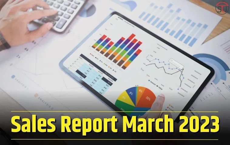 March Automobile Sales Report; Industry Witnessing A Growth Momentum