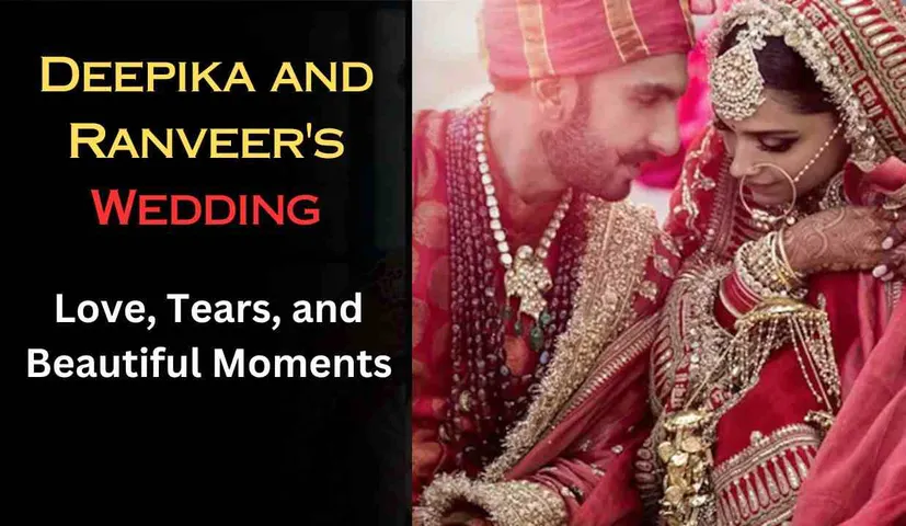Deepika and Ranveer's Wedding: Love, Tears, and Beautiful Moments Revealed