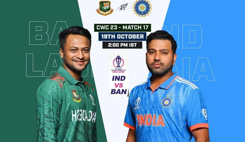 IND vs BAN: India Ready to Play Strongly Against Bangladesh in ICC World Cup 2023