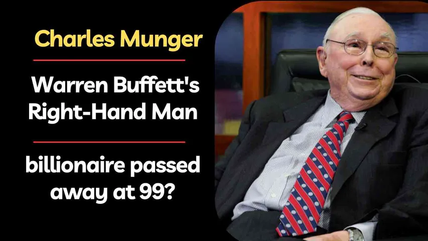 In Memoriam: Charles Munger, Warren Buffett Right Hand Man | billionaire passed away at 99?