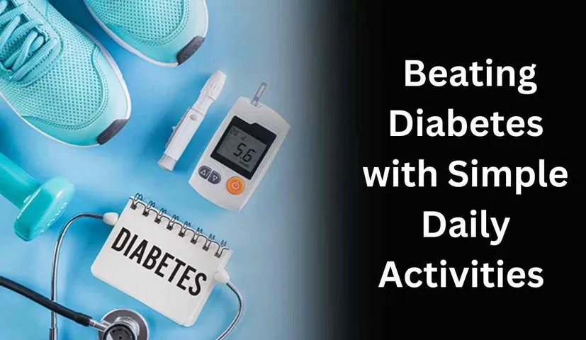 Exercise Helps: Beating Diabetes with Simple Daily Activities for Health
