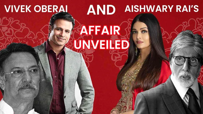 Suresh Oberoi's Revelation: Vivek Oberoi and Aishwarya Rai's Affair Unveiled