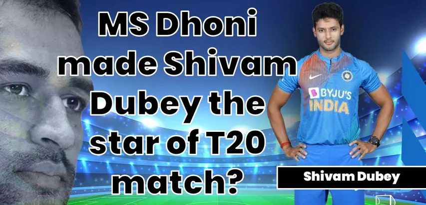 Which advice from MS Dhoni made Shivam Dubey the star of T20 match? Revelation of former Indian cricketer