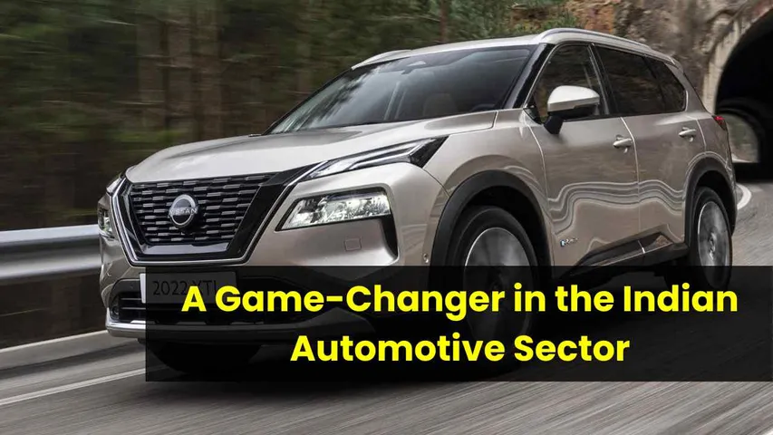 Unveiling the New Nissan X-Trail SUV: A Game-Changer in the Indian Automotive Sector