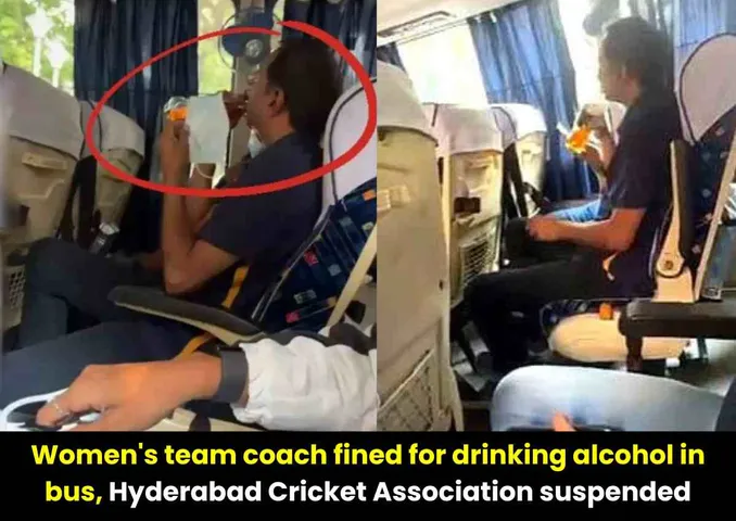 Women's team coach fined for drinking alcohol in bus, Hyderabad Cricket Association suspended